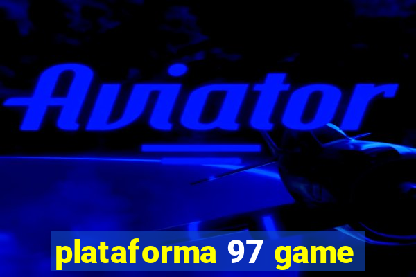 plataforma 97 game